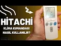 Lagu HİTACHİ klima kumandası kullanımı! Detaylı anlatım!