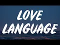 Lagu Ariana Grande - Love Language (Lyrics)