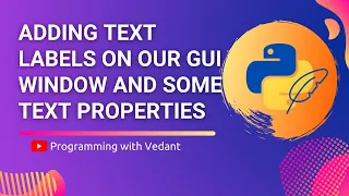 Python GUI Development Showing Text Labels on window Python TKinter Tutorials Tutorial