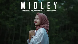Download Midley - Tuhan Su Atur X Anggap Sa Apa X Jang Ganggu Cover Cindi Cintya Dewi (Cover Music Video) MP3