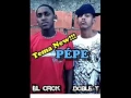 Download Lagu Doble T \u0026 El Crow  Pepe   Pepe  Por Hay Viene Pepe