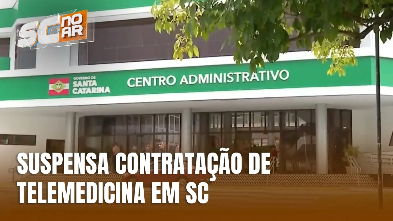 Após recomendação do MP e TCE, Governo de SC suspende contratação de telemedicina