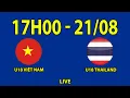 Download Lagu 🔴 U18 Việt Nam vs U18 Thái Lan | เวียดนาม - ไทย | Đại Chiến Kinh Điển Tại Giải U18 Đông Nam Á