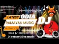 Download Lagu || Latest ramayan dj music || Dj latest ramayan competition music #ramayan #ramayansong