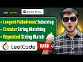 Lecture 44 Hard String Problems for Coding Rounds