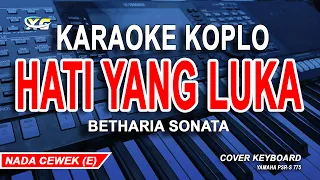 Download Betharia Sonatha - Hati Yang Luka Karaoke Koplo (Nada Wanita) MP3