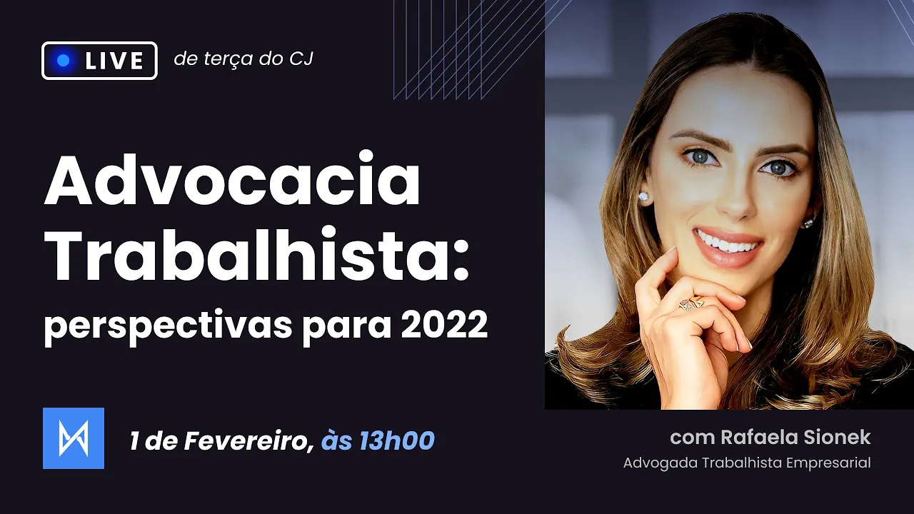 Miniatura do vídeo: Mercado da Advocacia Trabalhista em 2022