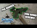 PSA DAGGER 2 000 ROUND REVIEW