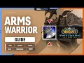 ARMS WARRIOR WOTLK GUIDE Best Race Talents Glyphs Gear Professions Macros