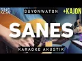 Download Lagu Sanes - GuyonWaton Ft. Denny Caknan (Karaoke Akustik)