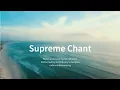 Download Lagu Supreme Chant | Sri Chinmoy's song