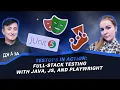 TestOps in Action Full Stack testing with Java JS and Playwright