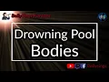Drowning Pool - Bodies (Karaoke)