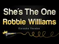 Download Lagu Robbie Williams - She's The One (Karaoke Version)