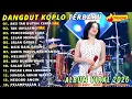AKU TAK BUTUH CINTA - LAILA AYU | DANGDUT KOPLO TERBARU 2026 | FULL ALBUM VIRAL🔥 DANGDUT KOPLO