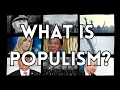 What is Populism
