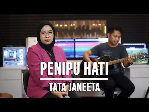 Download MP3 PENIPU HATI - TATA JANETA (LIVE COVER INDAH YASTAMI)