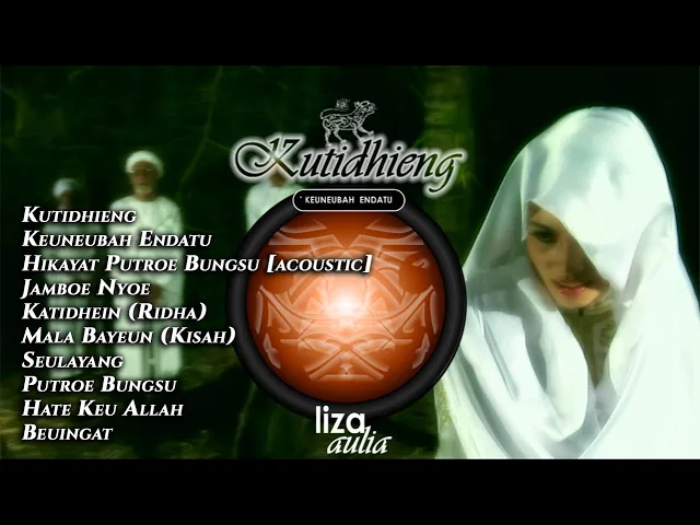 Download MP3 Liza Aulia - Album Kutidhieng, Aceh World Music (Full Album)