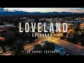 Loveland Colorado 4K Drone Footage