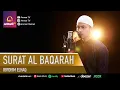 Download Lagu BRIEF AL BAQARAH 1 - 76 | IBROHIM ELHAQ