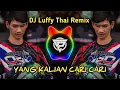 Download Lagu DJ LUFFY THAI REMIX | versi ARM RAYONG | DJ TIKTOK VIRAL Dj Luffy thai