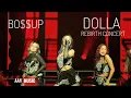 Lagu BOSS UP 😎 DOLLA RE:BIRTH THE EXPERIENCE LIVE ZEPP KUALA LUMPUR MALAYSIA (4k) 2024