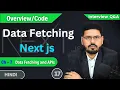 Data Fetching in Next js Lec - Next js Full Course