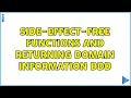 Side-effect-free functions and returning domain information DDD