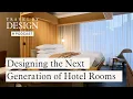 Designing a New Generation of Hotel Rooms at Marriott s Innovation Lab
