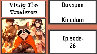 Dokapon Kingdom Connect W Vindy Crew Part 26 Death everywhere