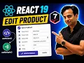 React 19 Edit Form Tutorial Edit Product Using useParams useNavigate React Router 7