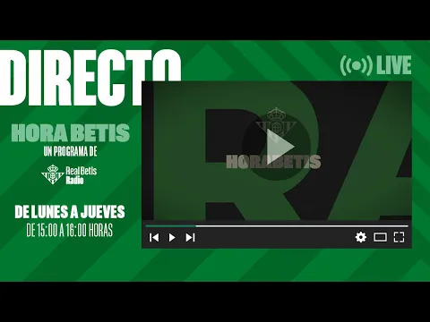Download MP3 🚨 DIRECTO | 'Hora Betis' 📻💚 | Real Betis RADIO