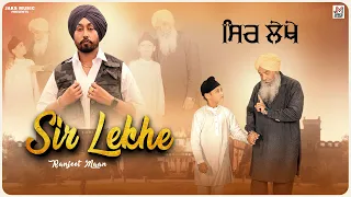 sir lekhe official video ranjeet maan new punjabi song 2024 latest punjabi songs 2024