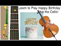 How to Play Happy Birt ay on the Cello Tutorial