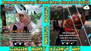 Download Kumpulan qoutes literasi keren durasi 30 detik//cocok buat stor'y wa MP3