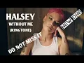 Download Lagu Halsey-without me ringtone (sonnerie)