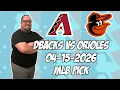 Arizona Diamondbacks vs Baltimore Orioles 26 MLB Pick Prediction MLB Betting Tips