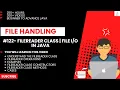 File FileReader Class File Handling in Java Advance Java Complete Java