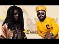 Download Lagu Chronixx Meets Protoje Best of Reggae Culture Mix by Djeasy