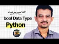 bool data type assignment in python explained in telugu
