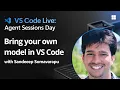 Bring your own model in VS Code