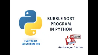 - Bubble Sort Using Python