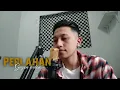 Download Lagu Perlahan - guyon waton (cover doris ester)