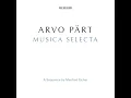 Pärt: Festina lente (Remastered 2015)