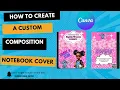 DIY Custom Composition Notebook Cover With Canva