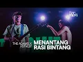 Menantang Rasi Bintang - The Adams X FSTVLST | Saemen Fest 2024