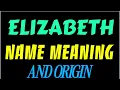 What does the name ELIZABETH mean ELIZABETH meaning in english Meaning of name ELIZABETH