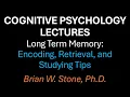Cognitive Psychology - Long Term Memory Pt2