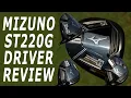 Mizuno ST220G Driver Review Every Driver you ever need in one