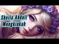 Download Lagu Sheila Abdull - Mungkinkah (LIRIK)